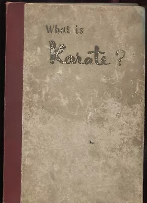 What Is Karate? By Masutatsu Oyama  (hb1958) • $425