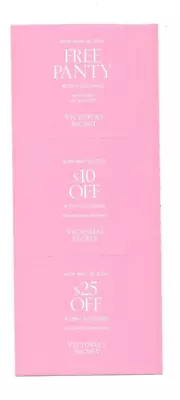 Victoria’s Secret Cou Pons 1 FreePantie $10 Off $50 $25 Off $100 Exp 5/26/24 • $6.99