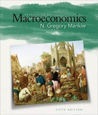 Principles Of Macroeconomics By Mankiw N. Gregory • $5.26