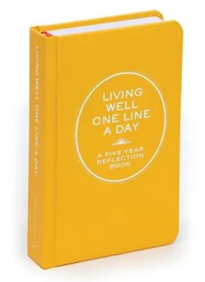 £13.87 • Buy Living Well One Line A Day: A Five-Year Reflection Book