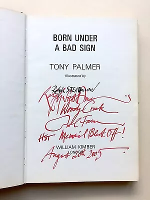 BORN UNDER A BAD SIGN By TONY PALMER 1970 Brit 1st Ed Signed By RALPH STEADMAN  • £820.36