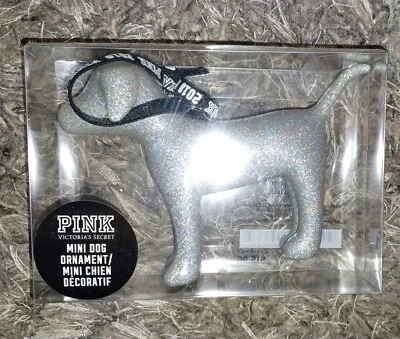 VICTORIA SECRET PINK MINI  ORNAMENT DOG 2018 LIMITED EDITION Silver Sparkle • $39.95