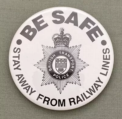 Be Safe - Stay Away From Railway Lines - British Transport Police - Pin Badge • £7.50
