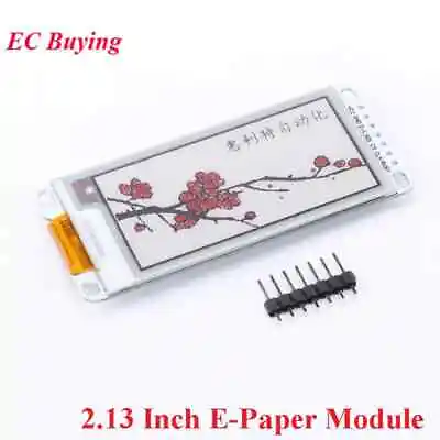 2.13 Inch E-Paper Module E-Ink Display Screen Module For Arduino E Paper SPI DIY • $15.68