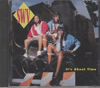 SWV SISTERS WITH VOICES It's About Time CD SEALED • $7.95