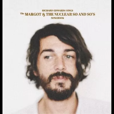 Richard Edwards - Sings The Margot&The Nuclear So And So's (Vinyl LP)[PRE-ORDER] • $46.99