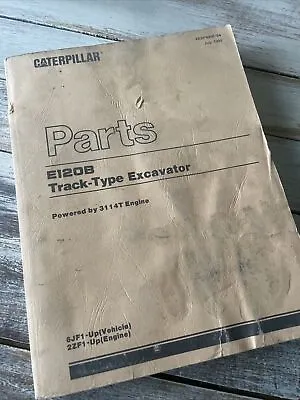 CAT Caterpillar E120B Excavator PARTS MANUAL BOOK CATALOG LIST 6JF1 Shop Guide • $99.74