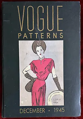 Vogue Patterns Book Counter Catalog ~ December  1945 ~ Gowns Dresses Suits • $449.99