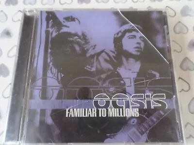 OASIS - Familiar To Millions - Live CD • £5