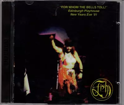 FISH (Marillion) - For Whom The Bell Tolls Live 12/31/91 2CD Set Prog • $14.99