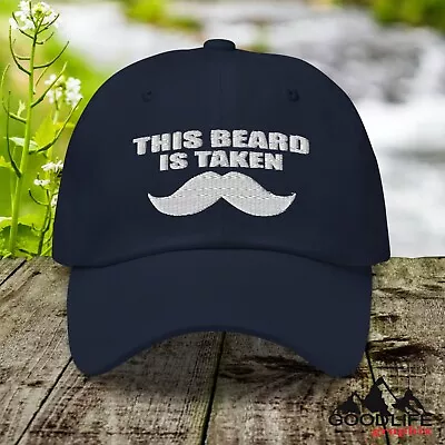 This Beard Is Taken Mustache Baseball Cap Dad Hat For Men • $28.99