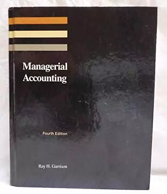 MANAGERIAL ACCOUNTING: CONCEPTS FOR PLANNING CONTROL By Ray H. Garrison *VG+* • $17.75