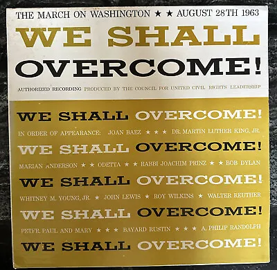 Dr. Martin Luther King Jr. ~ We Shall Overcome (The March On Washington) UCR-1 • $49.99