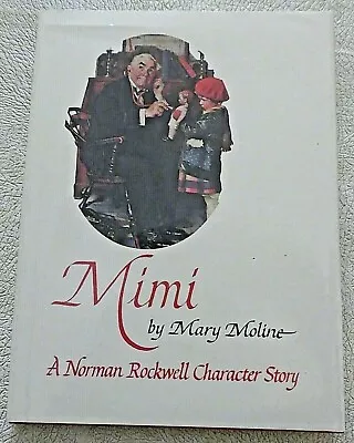 Mimi : A Norman Rockwell Character Story... • $10