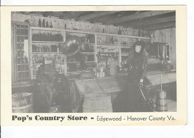 $15 • Buy CJ-055 VA, Edgewood Pop's Country Store Interior White Border Postcard Size View