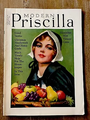 1926 November Modern Priscilla Magazine Bradshaw Crandell Cover Needle Work • $24.99