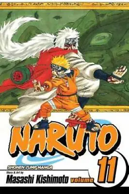 Naruto Vol. 11: Impassioned Efforts - Paperback By Masashi Kishimoto - GOOD • $5.75