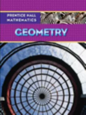 Prentice Hall Mathematics Geometry Hardcover Prentice-Hall Staff • $12.01