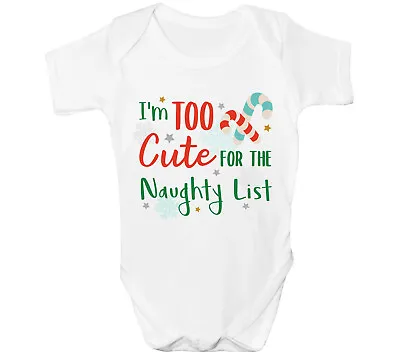 Christmas Baby Grow Suit Too Cute Naughty List Boys Girls First Xmas • £6.99