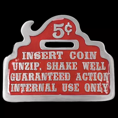 Insert Coin Sex Joke Funny Novelty Belt Buckle • $35