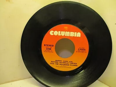 45RPM Columbia Johnny Cash Mother Maybelle Carter– Pick The Wildwood Flower 4016 • $12.92