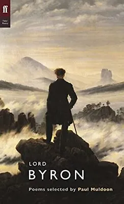 Lord Byron (Poet To Poet) Muldoon Paul Good Condition ISBN 0571236634 • £3.11