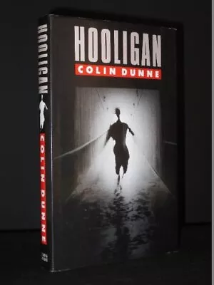 Hooligan-Colin Dunne • £6.51