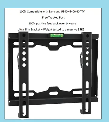 UE40H6400 SAMSUNG 40  ULTRA SLIM TV BRACKET WALL MOUNT LCD Screen Fixing NEW • £15.99