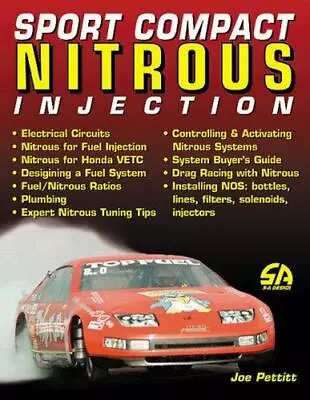 Sport Compact Nitrous Injection By Pettitt Joe • $10.12