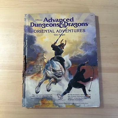 Oriental Adventures 1985 Advanced Dungeons & Dragons TSR Gary Gygax AD&D • $44.99