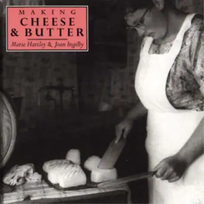£4.64 • Buy Making Cheese And Butter (Crafts), Hartley, Marie & Ingilby, Joan, Used; Good Bo