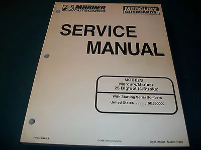 Mercury Mariner Models 25 Bigfoot 4 Stroke Service Manual  • $29.74
