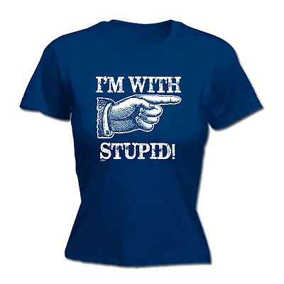 Im With Stupid - Womens T Shirt Funny T-Shirt Novelty Gift Tshirt • £12.95