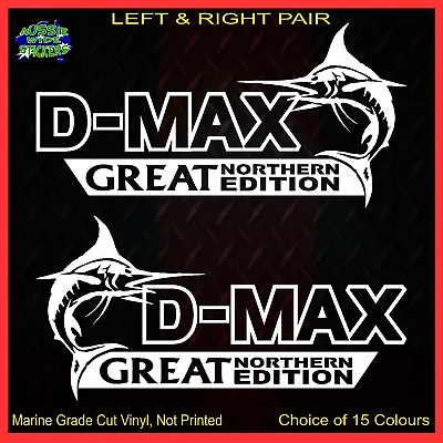 $12.90 • Buy DMAX D-Max Stickers Accessories Ute Car MX Funny Decal GREAT NORTHERN 200mm PAIR