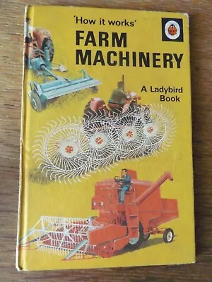 Farm Machinery Ladybird How It Works Book By David Carey 1970 Hardback Book • £7.99