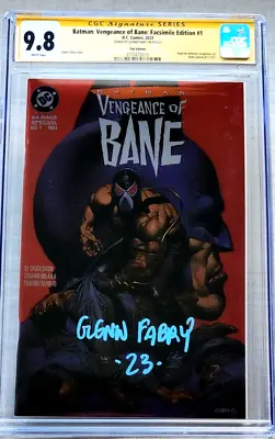 Vengeance Of Bane #1 FOIL FACSIMILE EDITION CGC SS 9.8 Signed Glen Fabry NM/MT • $104.95
