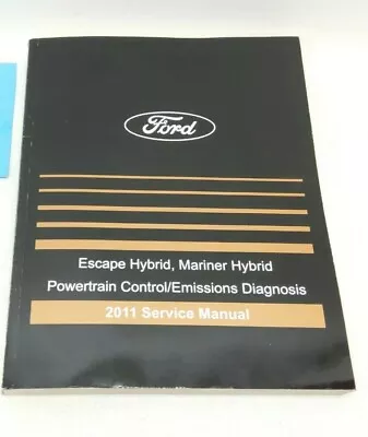 2011 Escape Mariner Hybrid Powertrain Control Emissions Diagnostic Manual #F4 • $19.95