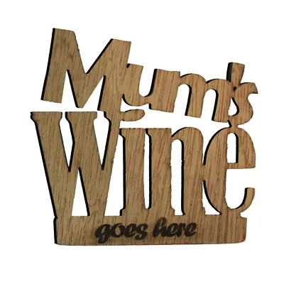Mum's Wine Goes Here Oak Wooden Veneer Coaster. The Chuckling Cheese Company. • £4.24