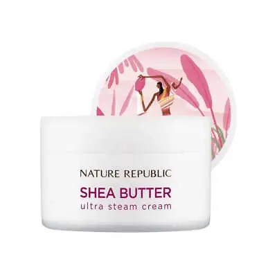 Nature Republic Shea Butter Ultra Steam Cream 100ml - FREE SHIPPING • $29.99