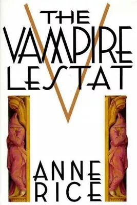 Vampire Lestat Hardcover By Rice Anne Like New Used Free Shipping In The US • $32.10