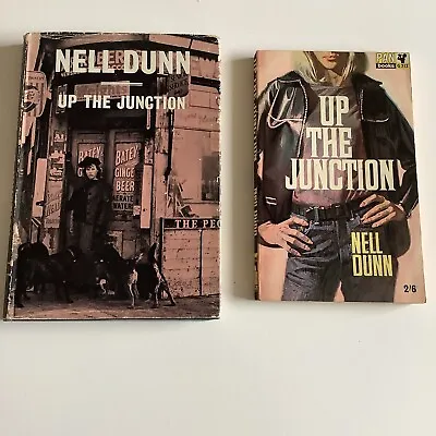 1965 4th Imp:  Up The Junction By Nell Dunn  HB/ Plus 1963 Paperback 1st • £16.50