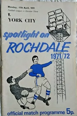 York City V Rochdale 17th April 1972 Division 3 • £1.50