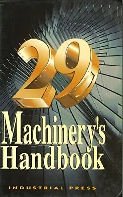 Machinery's Handbook 29th • $52.88