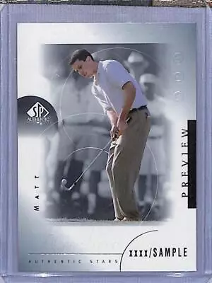 2001 Upper Deck SP Authentic Preview #42 Matt Kuchar NM-MT • $1.49