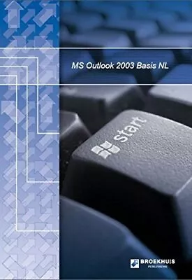 MS Outlook 2003 Basis NL: Exchange Server-Broekhuis Publishing  • £75