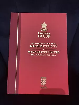 FA CUP FINAL 2023 HARDBACK PROGRAMME - Manchester United V Manchester City VIP • £50