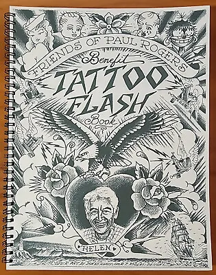 Friends Of Paul Rogers Tribute Benefit Vintage Traditional Tattoo Flash Book • $199.99