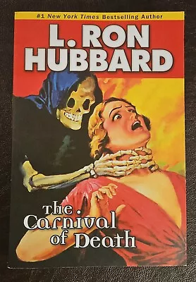 The Carnival Of Death By L. Ron Hubbard • $4.99