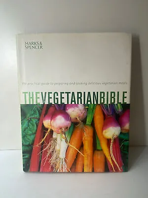 Marks And Spencer The Vegetarian Bible Hardback Book • £12.99