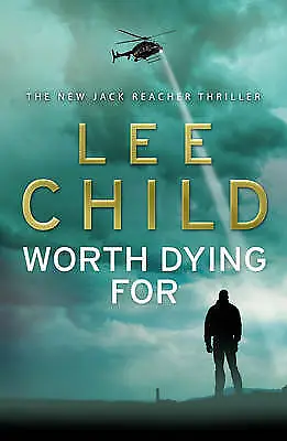 £3.45 • Buy Child, Lee : Worth Dying For (Jack Reacher) Incredible Value And Free Shipping!